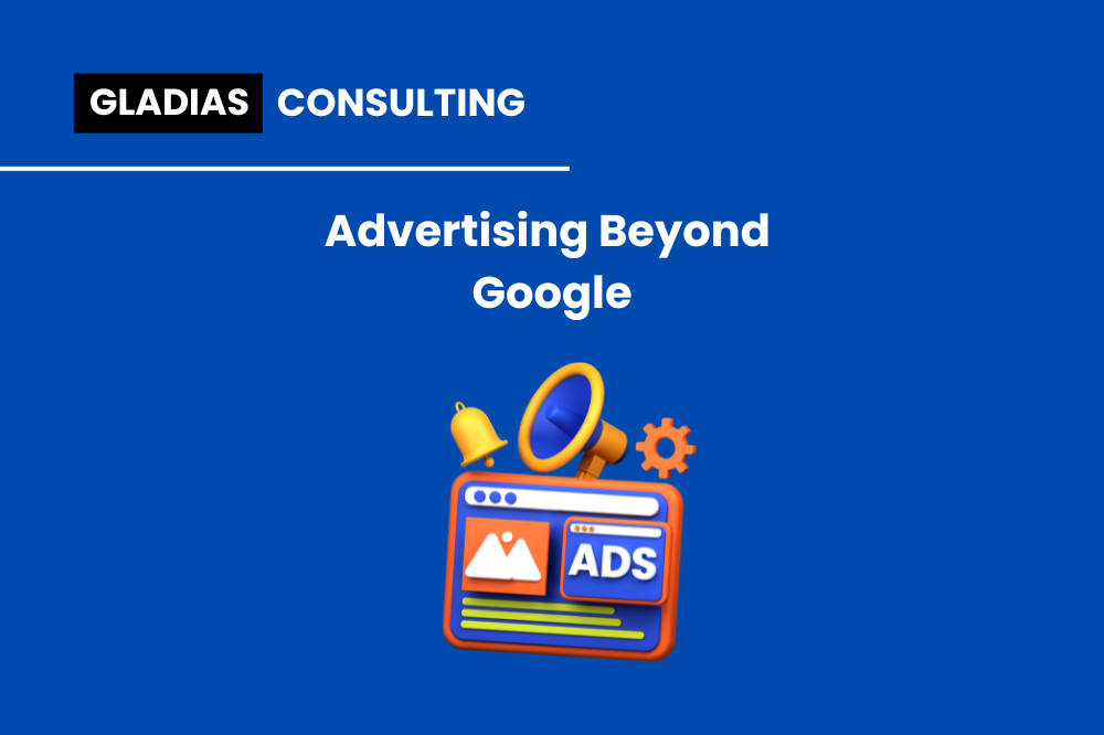 Advertising Beyond Google